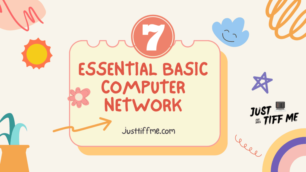 top 7 essential basic computer network concepts