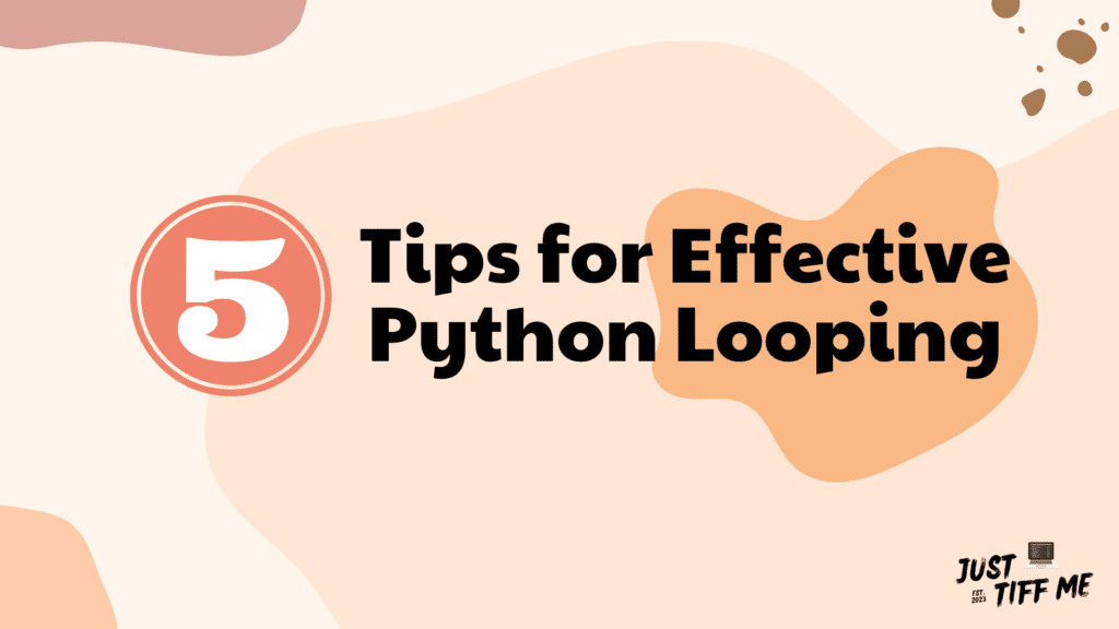 5 essential tips for python effective looping